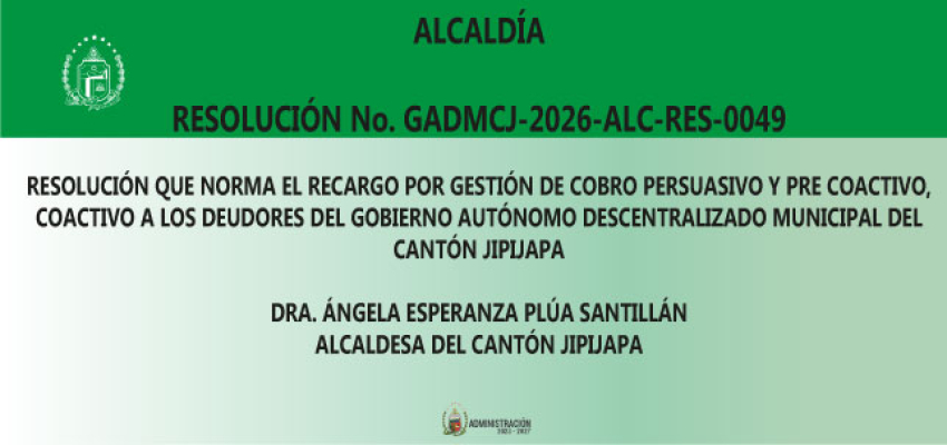 RESOLUCION GADMCJ-2026-ALC-RES-0049