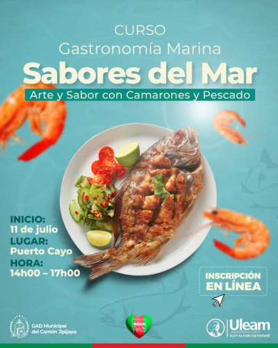 Con el apoyo de la Uleam Ecuador te invitamos a participar en el curso gratuito de Gastronomía Marina
