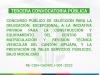 TERCERA CONVOCATORIA | Concurso público de selección para la delegación, excepcional, a la iniciativa privada para la construcción y equipamiento del Centro de Matriculación y Revisión Técnica Vehicular del cantón Jipijapa